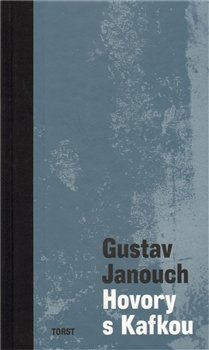 Hovory s Kafkou - Gustav Janouch