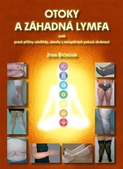 Otoky a záhadná lymfa - Jitka Bičíková