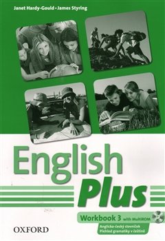 English Plus 3 Workbook with MultiROM (Czech Edition) - J. Hardy-Gould, J. Styring