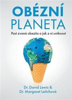 Obézní planeta - Margaret Leitchová, David Lewis-Williams