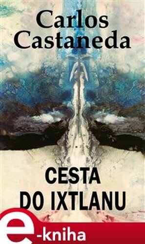 Cesta do Ixtlanu