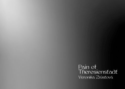 Pain of Theresienstadt