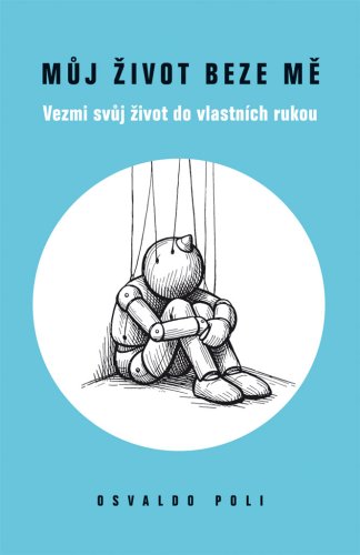 Můj život beze mě