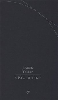 Místo dotyku - Jindřich Tošner