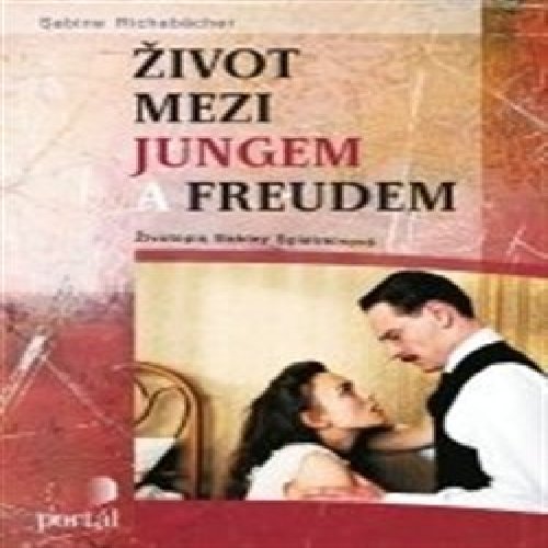 Život mezi Jungem a Freudem