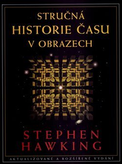 Stručná historie času v obrazech - Stephen Hawking