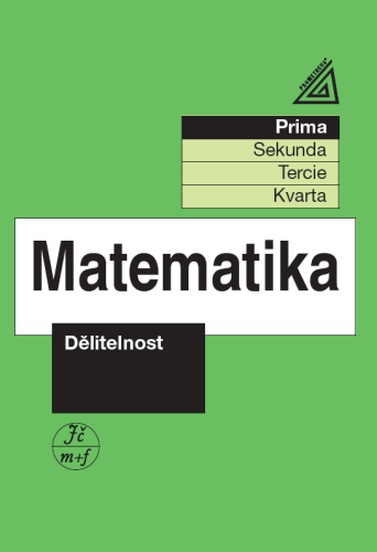 Matematika pro nižší ročníky víceletých gymnázií – Dělitelnost