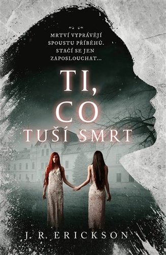 Ti, co tuší smrt