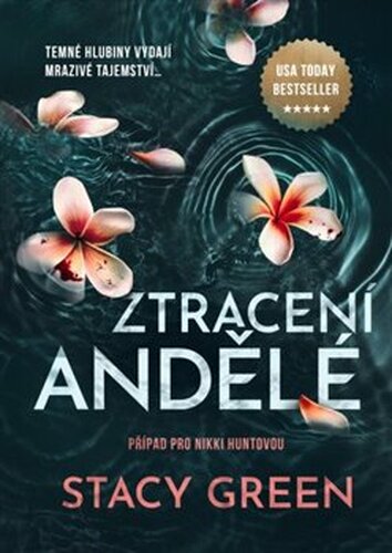Ztracení andělé - Stacy Green