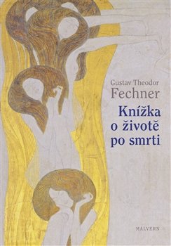 Knížka o životě po smrti - Fechner