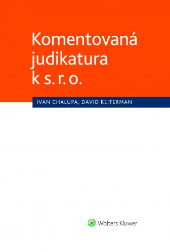 Komentovaná judikatura k s. r. o.