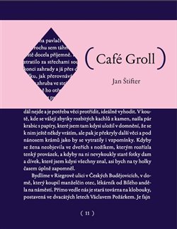 Café Groll - Jan Štifter