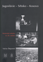 Jugoslávie – Srbsko – Kosovo