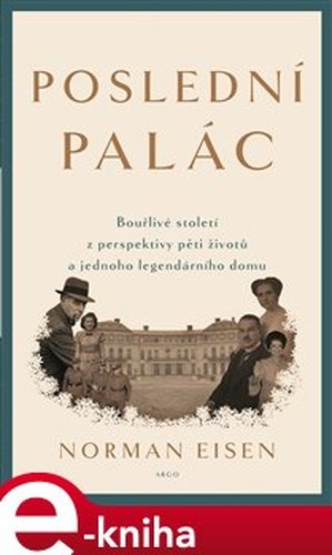Poslední palác - Norman L. Eisen
