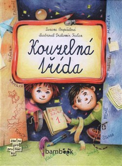 Kouzelná třída - Zuzana Pospíšilová