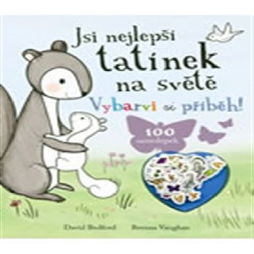 Jsi nejlepší tatínek na světě - Vybarvi si příběh!