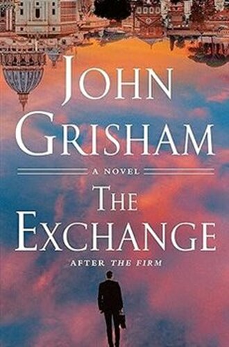 Exchange: After The Firm (The Firm Series Book 2)