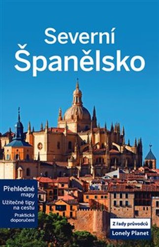 Severní Španělsko - Lonely Planet - kol.