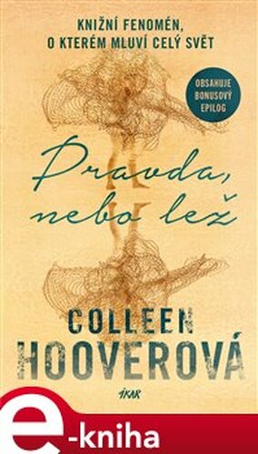 Pravda, nebo lež