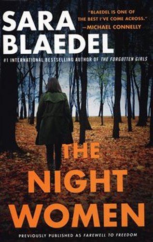 The Night Women - Sara Blaedelová