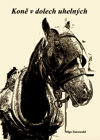 Koně v dolech uhelných