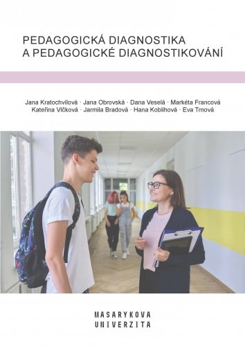 Pedagogická diagnostika a pedagogické diagnostikování