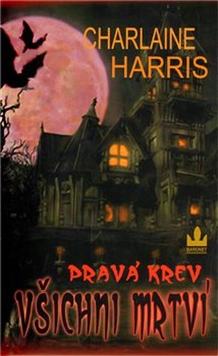 Všichni mrtví - Charlaine Harris