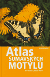 Atlas šumavských motýlů - Ivo Novák, Ladislav Havel
