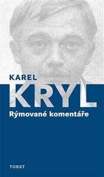 Rýmované komentáře - Karel Kryl