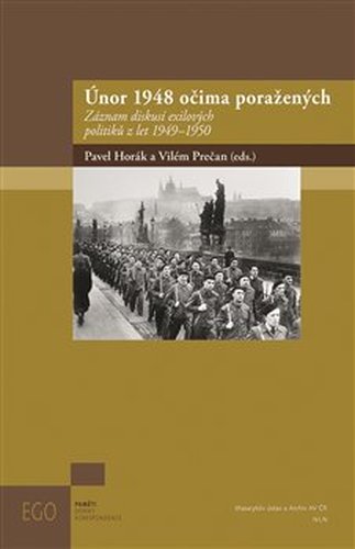 Únor 1948 očima poražených - Pavel Horák