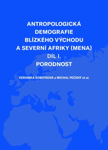 Antropologická demografie Blízkého východu a severní Afriky (MENA)