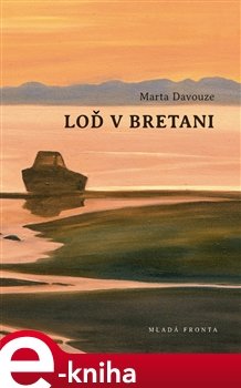 Loď v Bretani - Marta Davouze