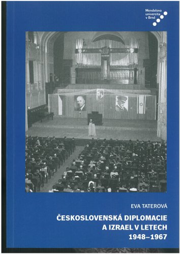 Československá diplomacie a Izrael v letech 1948–1967