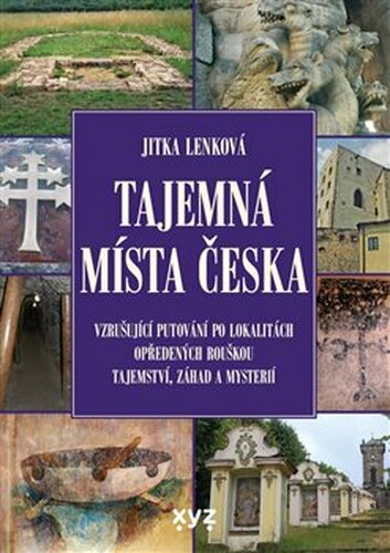 Tajemná místa Česka