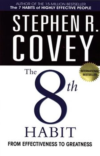 The 8th Habit - Stephen R. Covey