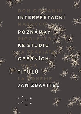 Interpretační poznámky ke studiu operních titulů