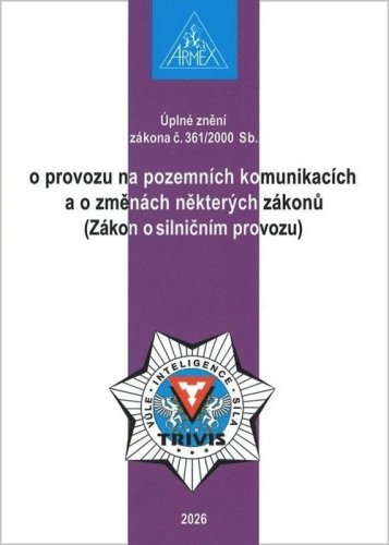 Zákon o provozu na pozemních komunikacích (Zákon o silničním provozu) č. 361/2000 Sb.