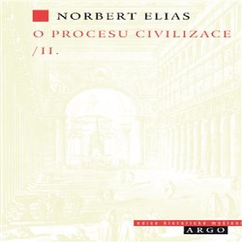 O procesu civilizace II.