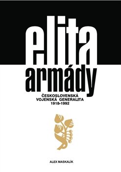 Elita armády - Alex Maskalík