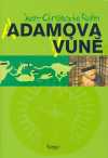 Adamova vůně - Jean-Christophe Rufin