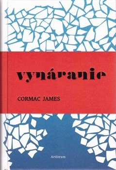 Vynáranie - Cormac James