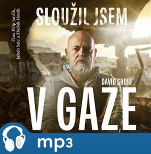Sloužil jsem v Gaze