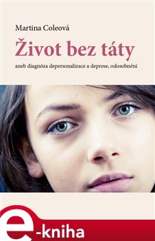 Život bez táty - Martina Coleová