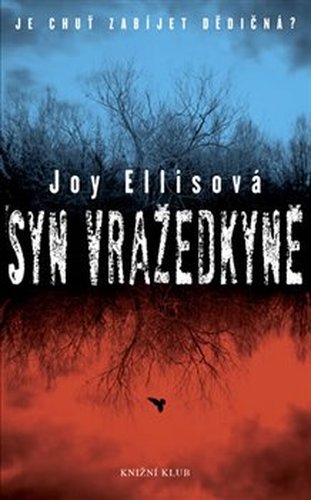 Syn Vražedkyně