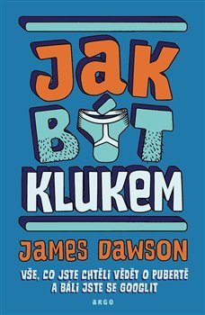 Jak být klukem