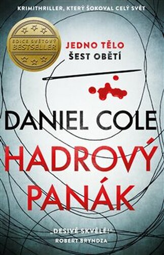 Hadrový panák - Daniel Cole