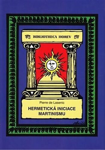 Hermetická iniciace Martinismu