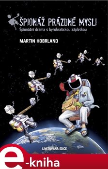 Špionáž prázdné mysli - Martin Hobrland