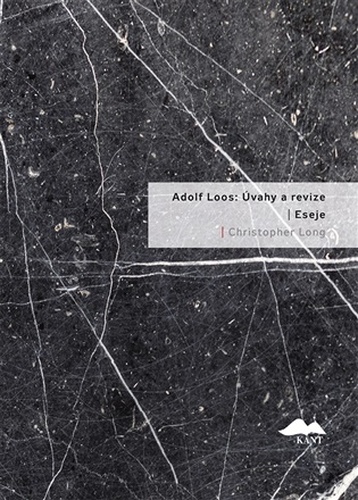 Adolf Loos: Úvahy a revize / Eseje
