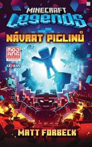 Minecraft - Návrat piglinů - Matt Forbeck